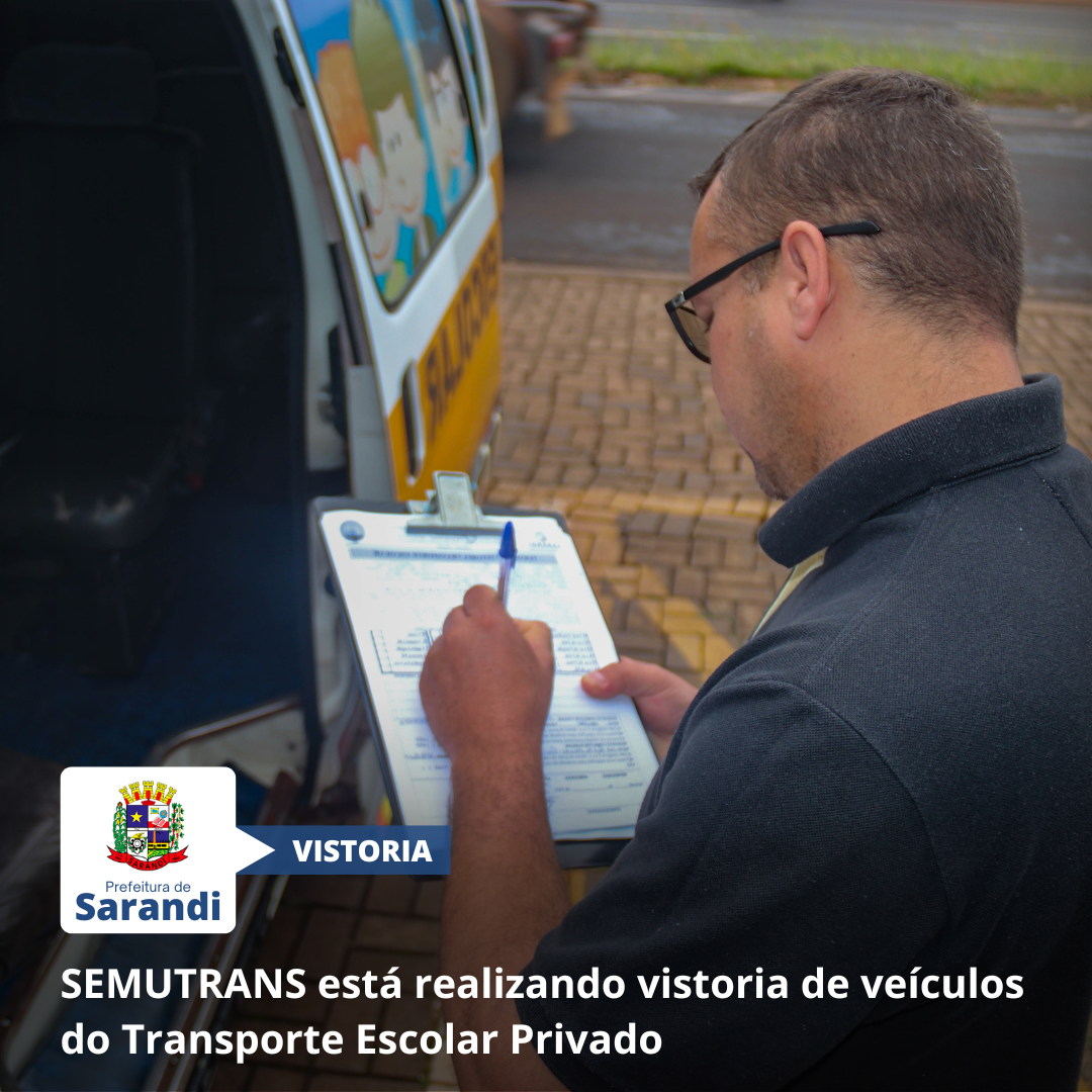 SEMUTRANS está realizando vistoria de veículos do Transporte Escolar Privado